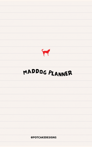 Potcake Designs - Maddog Planner