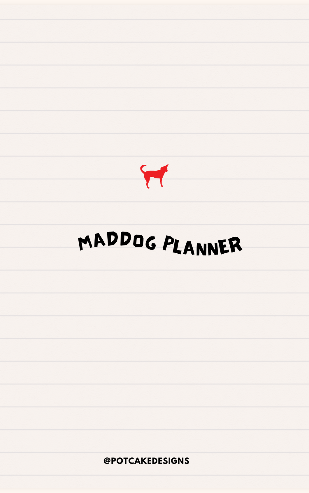 Potcake Designs - Maddog Planner
